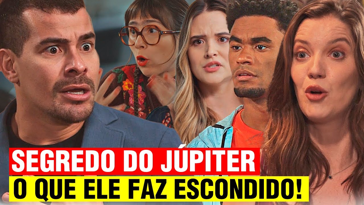 FAMÍLIA É TUDO -  Júpiter revela o que ele faz escondido e deixa todos chocados!
