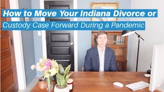 How to Move Your Divorce or Child Custody Case For