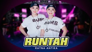 Download lagu RUNTAH - RATNA ANTIKA |Populer Musik Koplo mp3