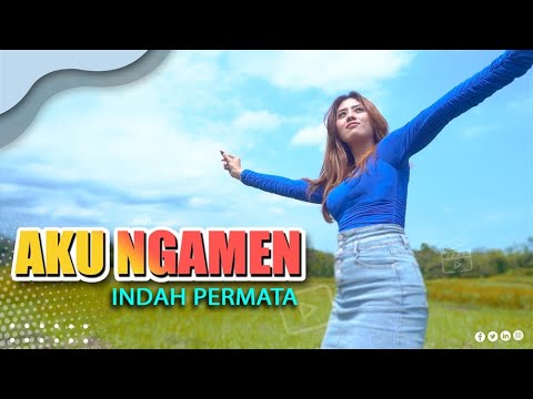 Indah Permata - Aku Ngamen | Dangdut (Official Music Video)