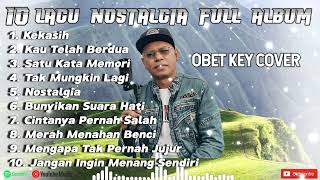 Download lagu LAGU NOSTALGIA | Pance Pondaag - Kekasih Cover Obet Key FULL ALBUM Terbaru 2025 | Paling Dicari mp3