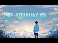 Satu Rasa Cinta Arief Speed Up Song Lyrics