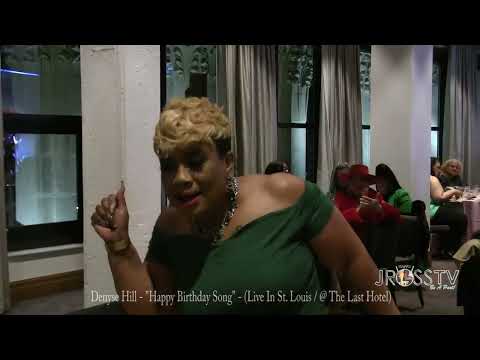 James Ross @  (Promoter) Denyse Hill - "Birthday Song Celebration" - www.Jross-tv.com - (St. Louis)