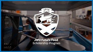 JWU Future Food Scholarship Program 2025