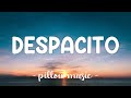 Despacito - Luis Fonsi (Feat. Daddy Yankee) (Lyrics) 🎵