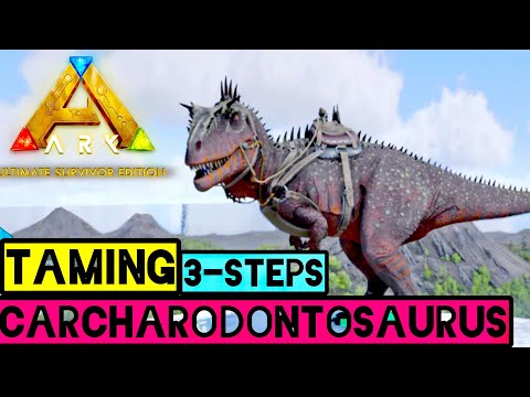 How to Tame a Carcharodontosaurus in 3-Steps Ark Mobile | Ark : Ultimate Mobile Edition