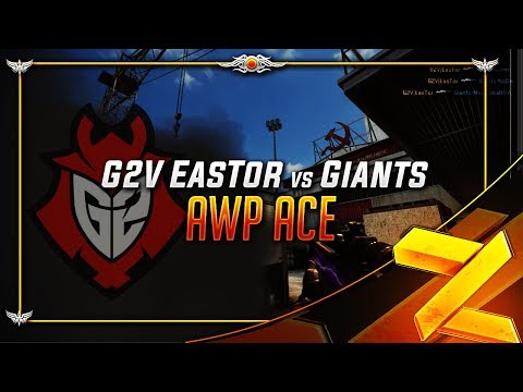 G2V | EasTor AWP ACE vs Giants - ESL Masters CS:GO