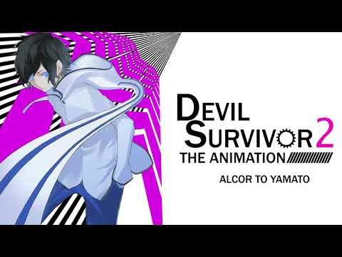 Alcor to Yamato - Devil Survivor 2: The Animation
