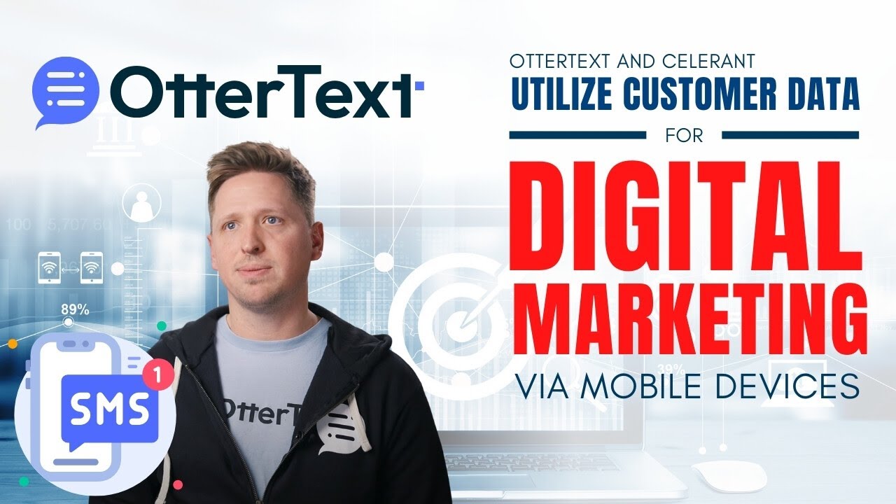 OtterText and Celerant Utilize Customer Data for Digital Marketing via Mobile Devices (Review)