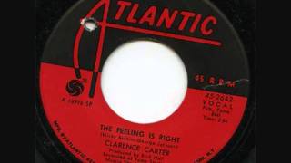 Clarence Carter ~ The Feeling Is Right