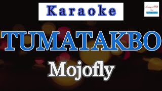 Tumatakbo Karaoke by Mojofly