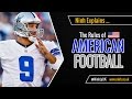 The Rules of American Football - EXPLAINED! (NFL ...