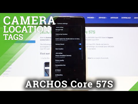 How to Add Camera Tag in ARCHOS Core 57S – Turn On Camera Tags