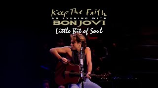 Bon Jovi - Little Bit Of Soul (An Evening With Bon Jovi) (Subtitulado)