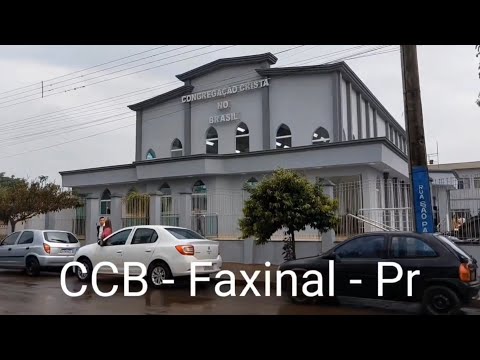 CCB Ensaio e Cidade de Faxinal - PR