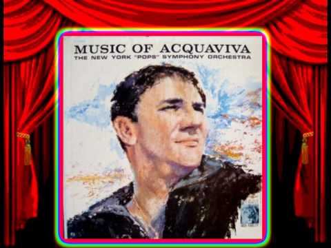 ACQUAVIVA'S Curtain Time - N.Y. Symphony Orchestra (Stereo)
