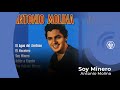 Antonio Molina - Soy Minero (con letra - lyrics video)