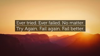 Ever tried ever failed no matter try again fail ag