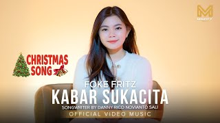 Download lagu KABAR SUKACITA - FOKE FRITZ mp3 Download lagu KABAR SUKACITA - FOKE FRITZ mp3