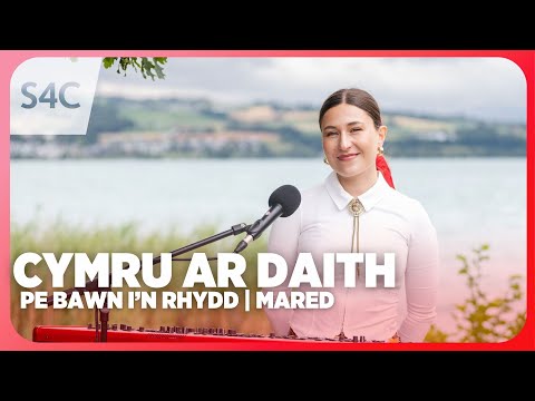 Cymru ar Daith: Mared Williams | Pe Bawn i'n Rhydd