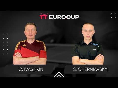 17:10 Oleksandr Ivashkin - Serhii Cherniavskyi 15.06.2025 TT Euro.Cup Ukraine Star TABLE 3