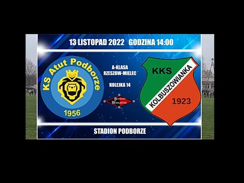 Atut Podborze - Kolbuszowianka Kolbuszowa 1:4 oficjalny skrót - BOISKOWY WIHAJSTER