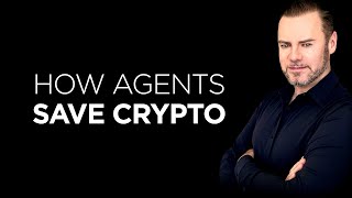 HOW AI Agents Will Save Crypto & WHO wins?