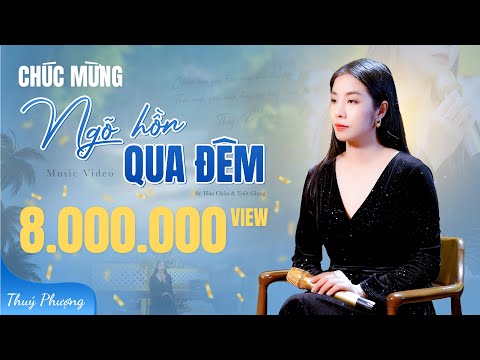 Ngõ Hồn Qua Đêm - Thuý Phượng GIỌNG CA ĐỂ ĐỜI