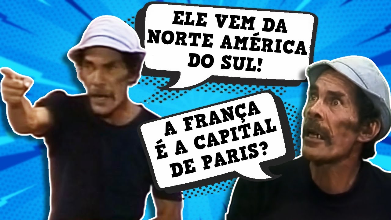 Chaves e os erros mais ABSURDOS (e hilários) de GEOGRAFIA! 🤣