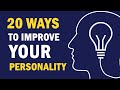 20 Self Improvement Tips to Improve Your Personality