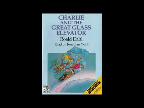 Charlie and the Great Glass Elevator || Out of Print Audiobooks || Roald Dahl || Jonathan Cecil