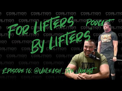 For Lifters By Lifters Podcast Episode 16: Chris Weist