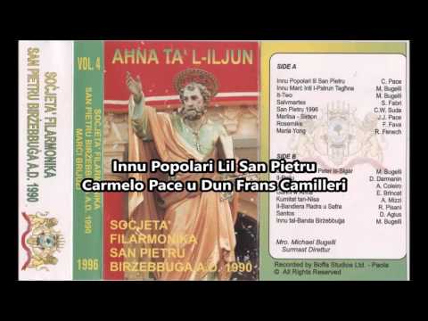 01. Innu Popolari Lil San Pietru App. - Carmelo Pace (Banda Birżebbuġa)(Marċi 1996)