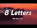 Why Don T We 8 Letters Lyrics