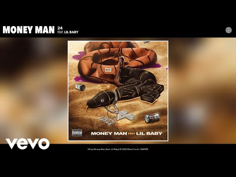 Money Man - 24 (Audio) ft. Lil Baby