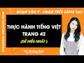 Soạn bài Thực hành tiếng Việt trang 42 | Ngữ văn 9 Chân trời sáng tạo
