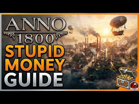 Anno 1800: Build Your Fortune With This One Simple Strategy