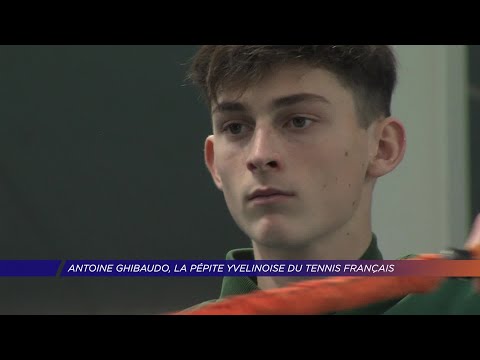 Yvelines | Antoine Ghibaudo, la pépite Yvelinoise du tennis français