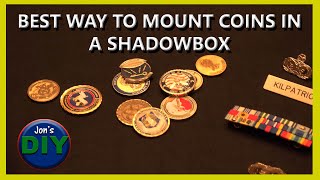 Best Way To Mount Coins in a Shadowbox (Jon