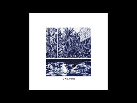GANACHE - EP 1 (Full Album)