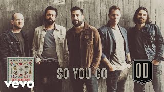 Old Dominion - So You Go (Audio)