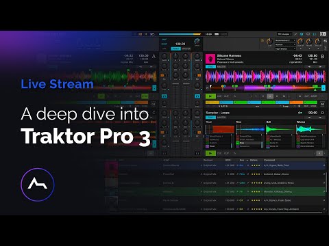 Traktor Pro 3 Deep Dive + Q&A Live Stream