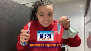 NLARO On The Road | Homeless Hygiene DYI