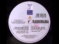 Radiorama - Touch Me Now (Factory Team Edit ...