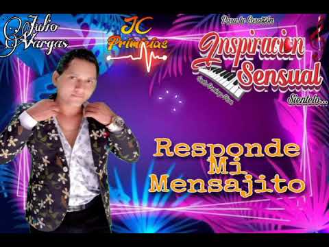 Responde Mi Mensajito - Inspiración Sensual | Primicia 2021