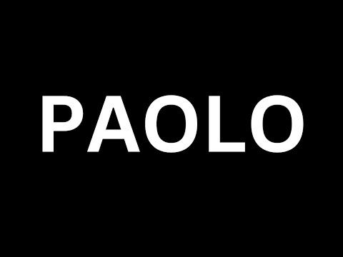 How to Pronounce "Paolo in English language? [How to say Paolo...?