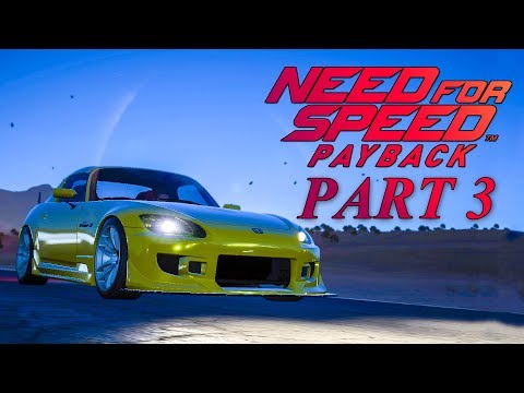 Need for Speed Payback Gameplay Walkthrough Part 3 (PC Gameplay, 1080p, 60FPS, No Commentary)