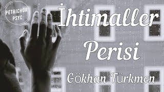 Gökhan Türkmen - İhtimaller Perisi (Şarkı Sözü/Lyrics) HD