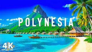 POLYNESIA 4K UHD • Discover the Enchanting Beauty of the South Pacific - VIDEO 4K UHD