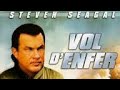 VOL D'ENFER - FILM COMPLET EN FRANÇAIS [ ACTION/THRILLER]